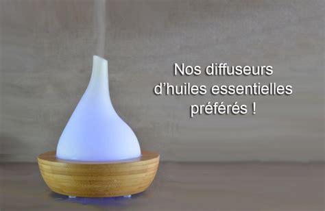 Diffuseurs D Huiles Essentielles Notre S Lection Blog Clairenature