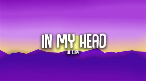 Lil Tjay In My Head Lyrics Youtube