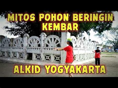 Wisata Alun Alun Kidul Pohon Beringin Kembar Jogjakarta Cerita Dan