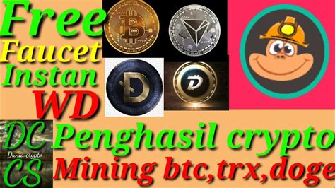 Free Penghasil Crypto Mining Faucet Instan Wd Mining Btc Trx