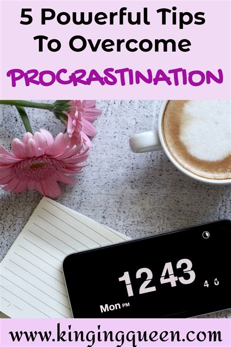 How To Overcome Procrastination 5 Ways To Overcome Procrastination