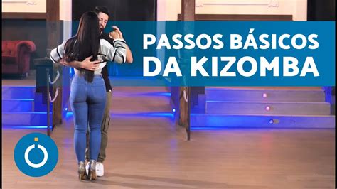 Como DANÇAR KIZOMBA 3 PASSOS básicos de KIZOMBA YouTube