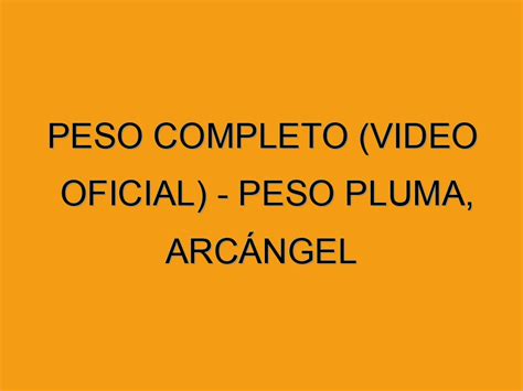 Peso Completo Video Oficial Peso Pluma Arc Ngel Folded Waffle