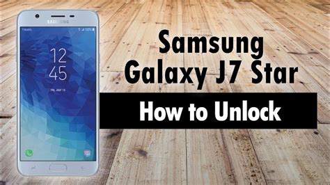 How To Unlock Samsung Galaxy J7 Star Youtube