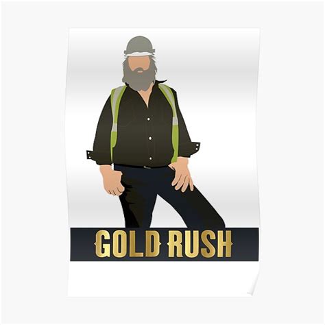 Gold Rush Parker Schnabel Rick Ness Tony Beets Poster For Sale