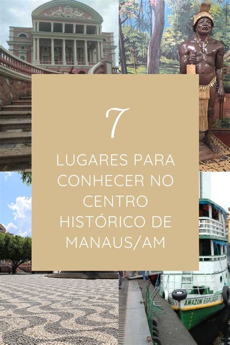 Several Pictures With The Words 7 Lugares Para Conficer No Centro