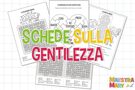 Schede Didattiche Sulla Gentilezza Schede Didattiche Schede Gentilezza