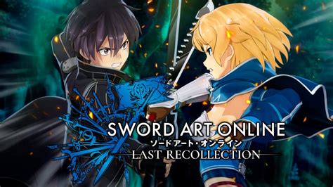 Sword Art Online Last Recollection Trae De Vuelta A Philia Y Strea Para