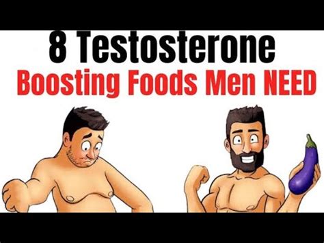 Testosteron Boosting Foods Men Need Youtube