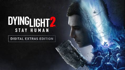 Dying Light 2 Stay Human Digital Extras Edition Descárgalo y