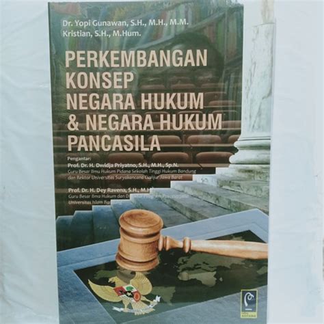 Jual BUKU PERKEMBANGAN KONSEP NEGARA HUKUM NEGARA HUKUM PANCASILA