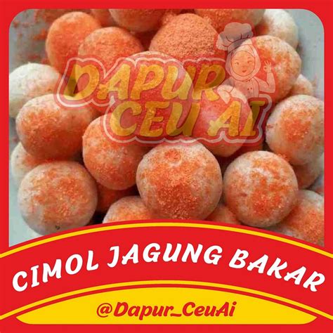 Jual CIMOL JAGUNG BAKAR Khas Tasikmalaya Cimol Siap Goreng Free