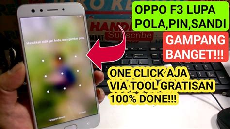 Oppo F3 Lupa Pola Pin Sandione Click By Miracle Box Gratisan JKS