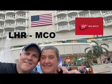 Orlando Florida Travel Day LHR MCO With Virgin Atlantic YouTube