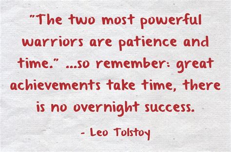 The Two Most Powerful Warriors Are Patience And Time So Quozio