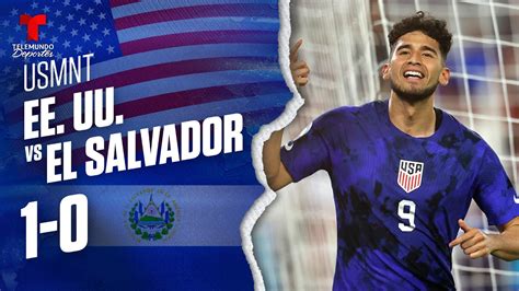 Highlights Goals Estados Unidos Vs El Salvador Usmnt