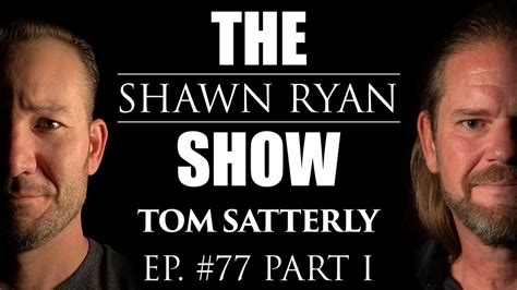 SRS #77 Tom Satterly - Delta Force Operator | Part 1 – Shawn Ryan Show