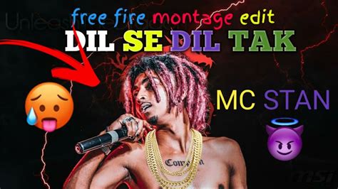 Mc Standil Se Dil Tak Free Fire Montagevideo Dil Se Dil Tak Mcstan