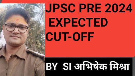 Jpsc Pre Expected Cut Off Jpsc Jpscptexam Youtube