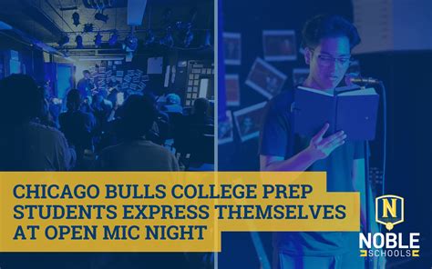 Chicago Bulls College Prep Students Express Themselves at Open Mic ...