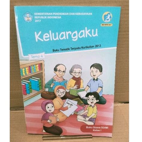 Jual Buku Siswa Tematik Keluargaku SD MI Kelas 1 Tema 4 Kurikulum2013