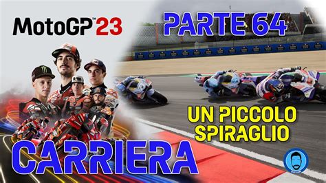 Motogp Recupero Inaspettato Al Mugello Carriera Parte Youtube