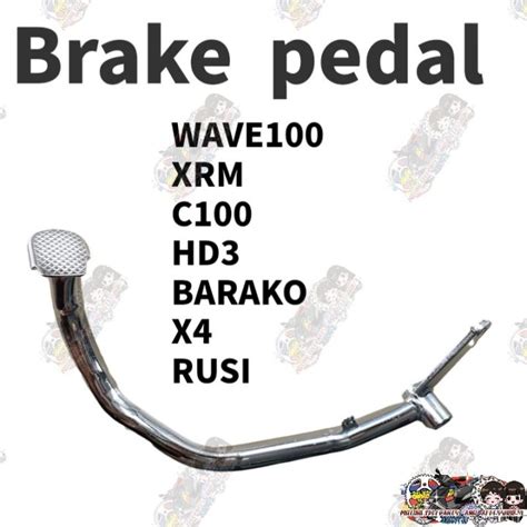 Brake Pedal Xrm 110 Wave 100 Barako C100 Hd3 X4 Rusi Tmx 155 Ct100