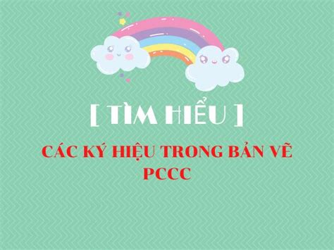 TÌM HIỂU Các Ký Hiệu Trong Bản Vẽ PCCC SafetyCare