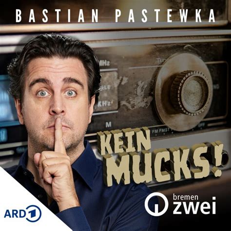 Kein Mucks Der Krimi Podcast Mit Bastian Pastewka Kostenlos Auf