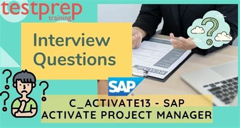 C ACTIVATE13 SAP Activate Project Manager Interview Questions