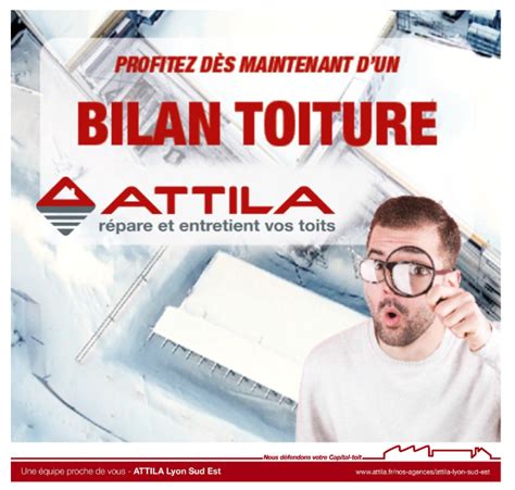 ATTILA LYON SUD EST LE BILAN TOITURE ATTILA