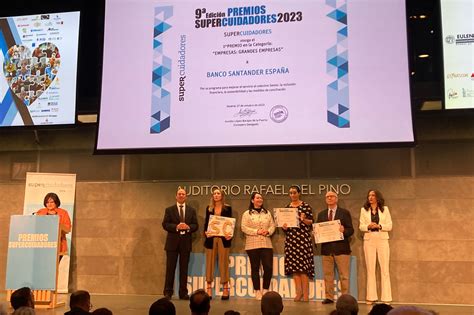 Banco Santander Premio Supercuidadores Por Sus Medidas De Apoyo A