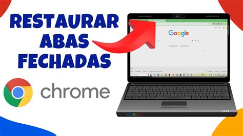 COMO RESTAURAR PÁGINAS FECHADAS NO GOOGLE CHROME ATUALIZADO YouTube