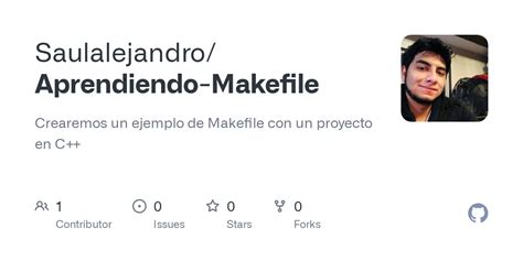 Github Saulalejandroaprendiendo Makefile Crearemos Un Ejemplo De