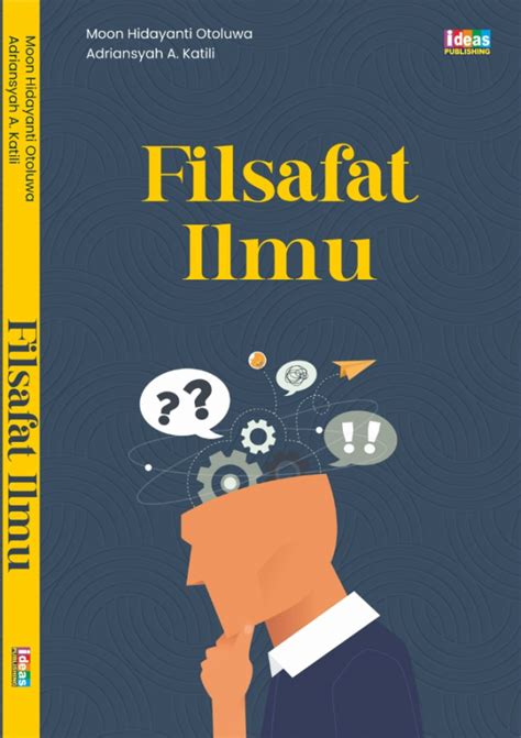 Filsafat Ilmu Ideas Publishing