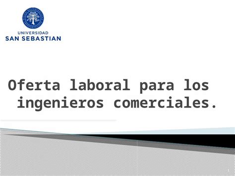 PPTX Oferta Laboral Para Los Ingenieros Comerciales DOKUMEN TIPS