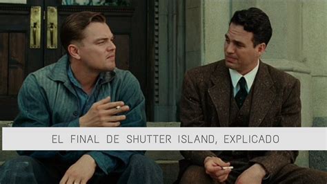 Shutter Island Final Explicado YouTube