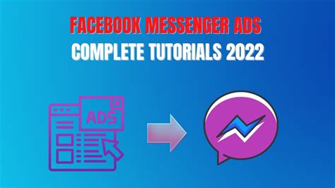 How To Create Facebook Messenger Ads Campaign Beginners Tutorial Youtube