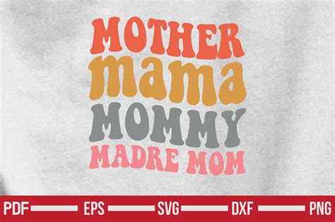 Mother Mama Mommy Madre Mom Graphic By Teeking124 · Creative Fabrica