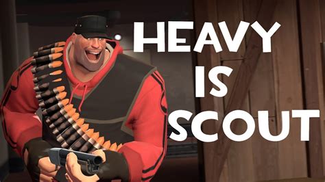 Tf2 Heavy Plays Scout Youtube