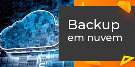 Backup O Que E Como Fazer De Forma Segura