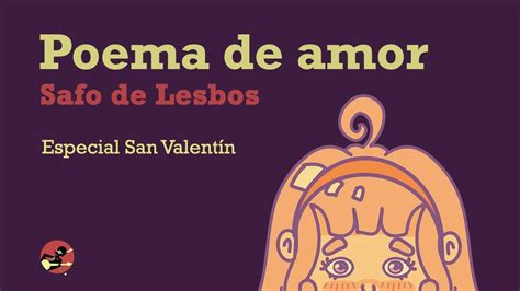 Poema De Amor De Safo De Lesbos Especial D A De San Valent N Youtube