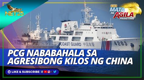 PCG Nababahala Sa Agresibong Kilos Ng China Sa West Philippine Sea