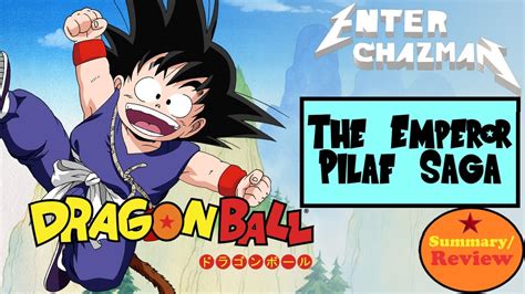 Dragon Ball The Emperor Pilaf Saga EnteR ChazmaN Anime Summary Review