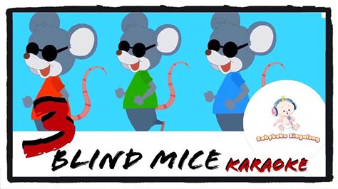 Three Blind Mice Nursery Rhymes Karaoke 2023 YouTube