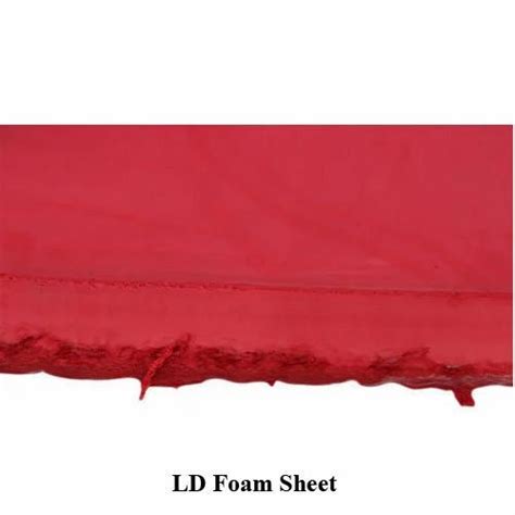 Foam Sheet Ld Foam Sheet Manufacturer From New Delhi