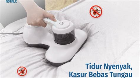 Review NOTALE V Anti Dust Mite Vacuum Cleaner Dengan Teknologi Sinar