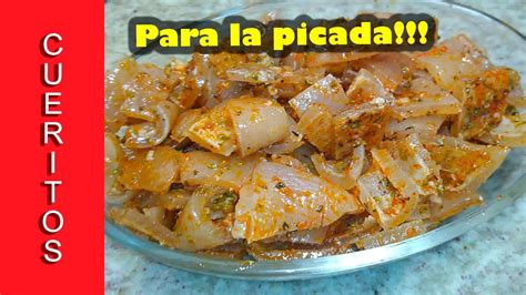 Arriba 82 Imagen Receta De Cueritos Abzlocal Mx