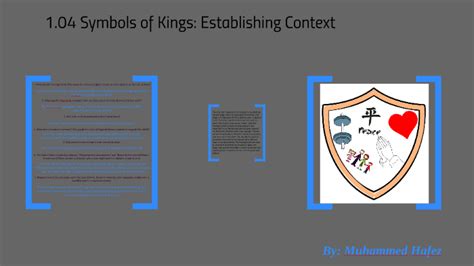 1 04 Symbols Of Kings Establishing Context By Muhammed Hafez On Prezi