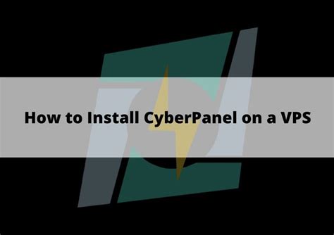 How To Install CyberPanel On A VPS RackNerd